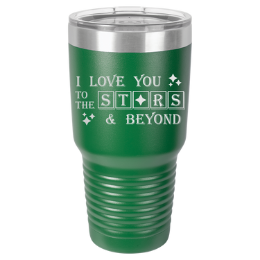 I Love You to the Stars Tumbler